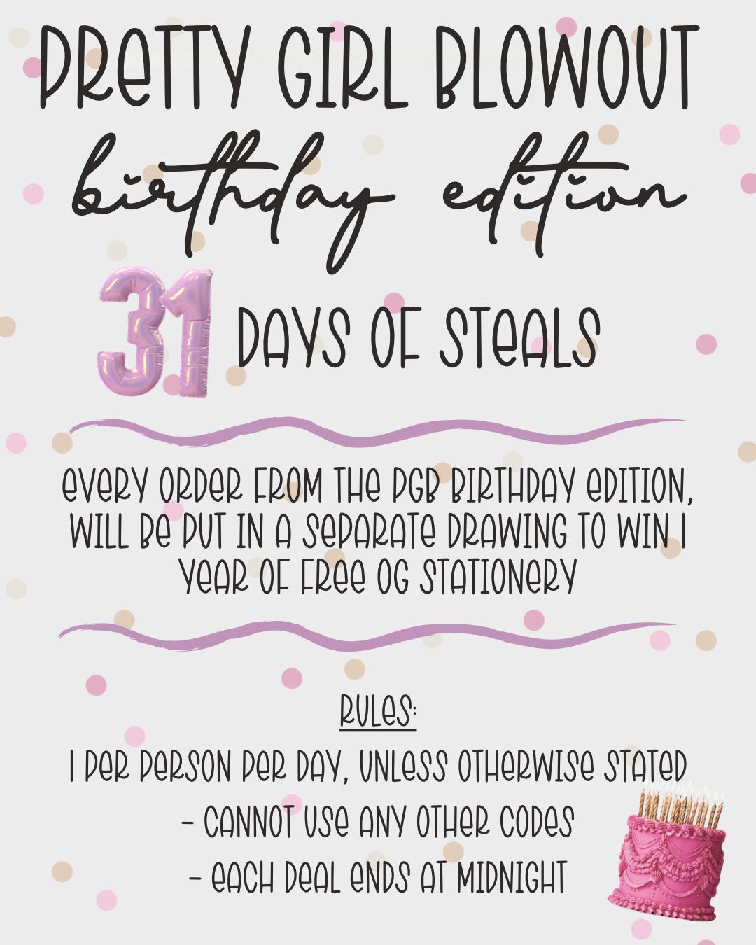 Pretty Girl Blowout (Birthday Edition - Day 12)