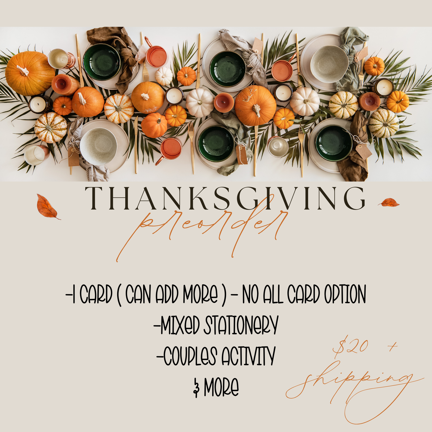Thanksgiving PreOrder (shipping not included)