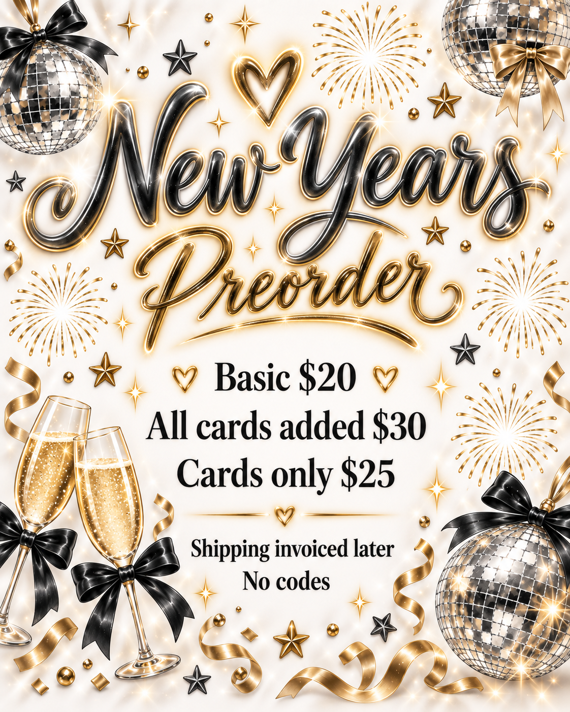 New Year Preorder (shipping not included)