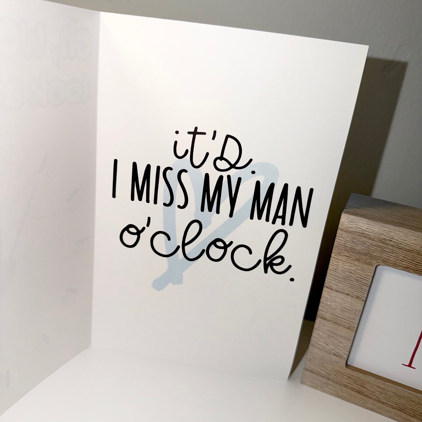 I Miss My Man O'Clock