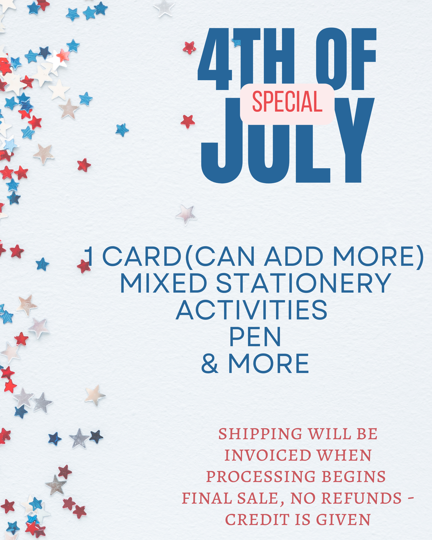 4th of July Preorder (read description)