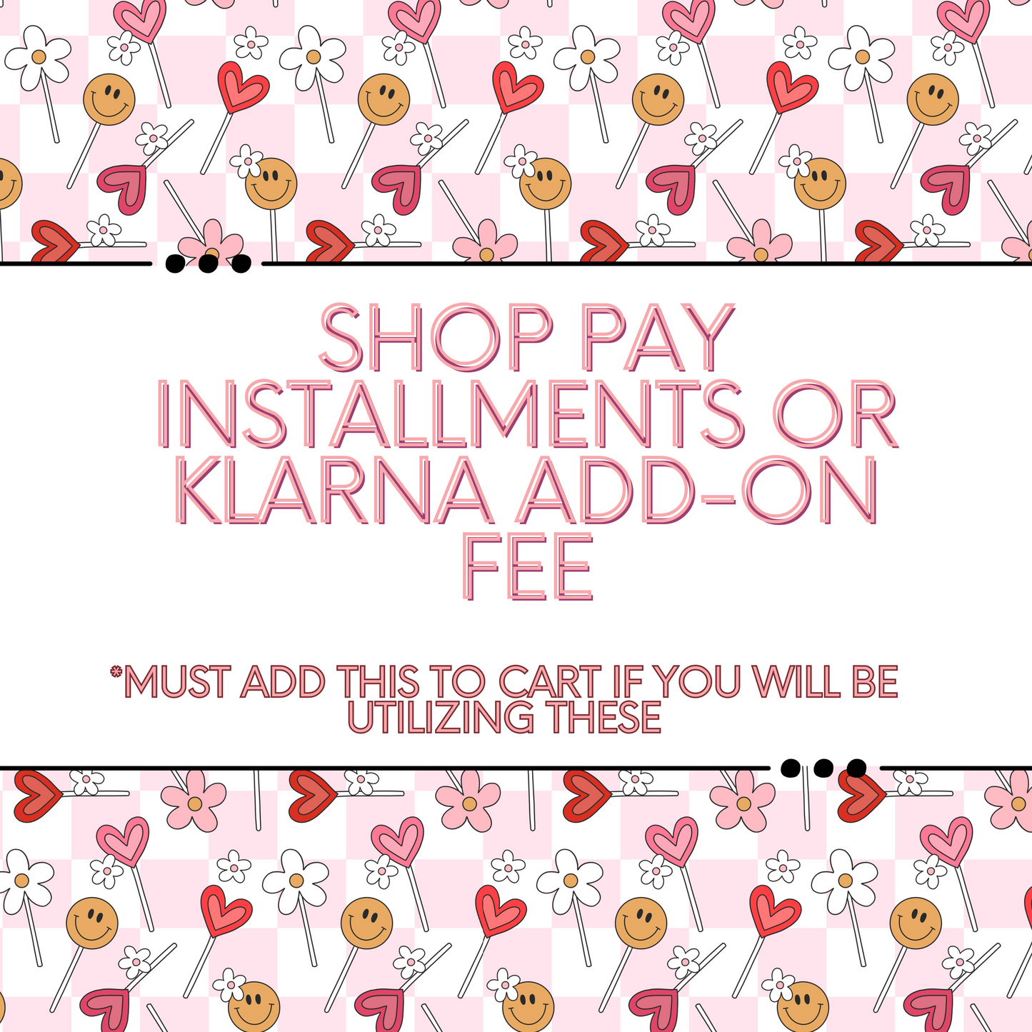 Shop/Klarna Installments Fee(**read description**)