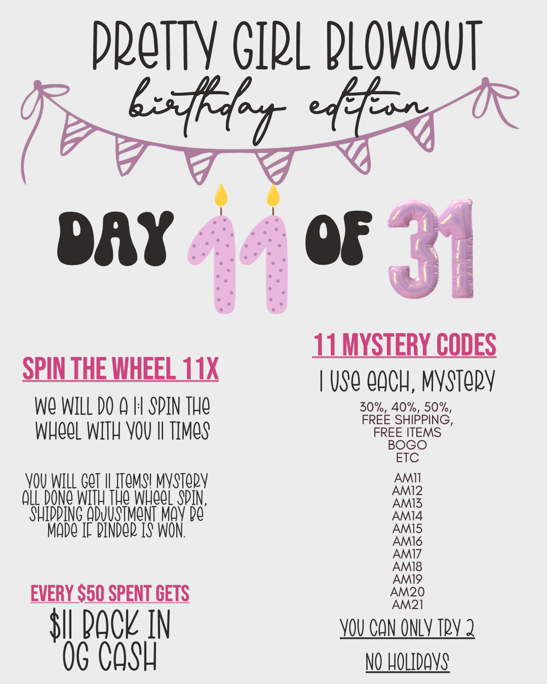 Pretty Girl Blowout (Birthday Edition - Day 11)