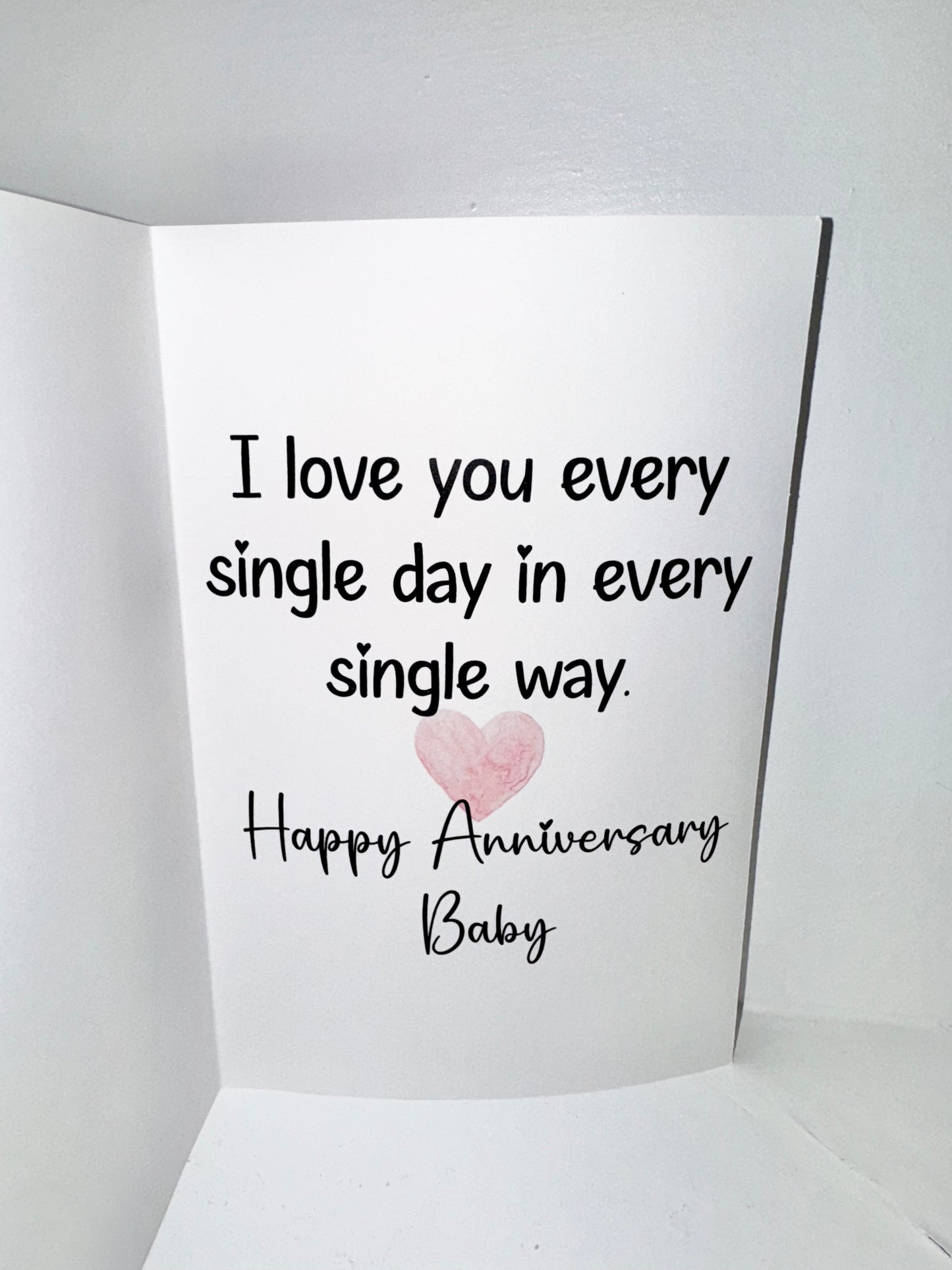 I love you every single day (anniversary optional)