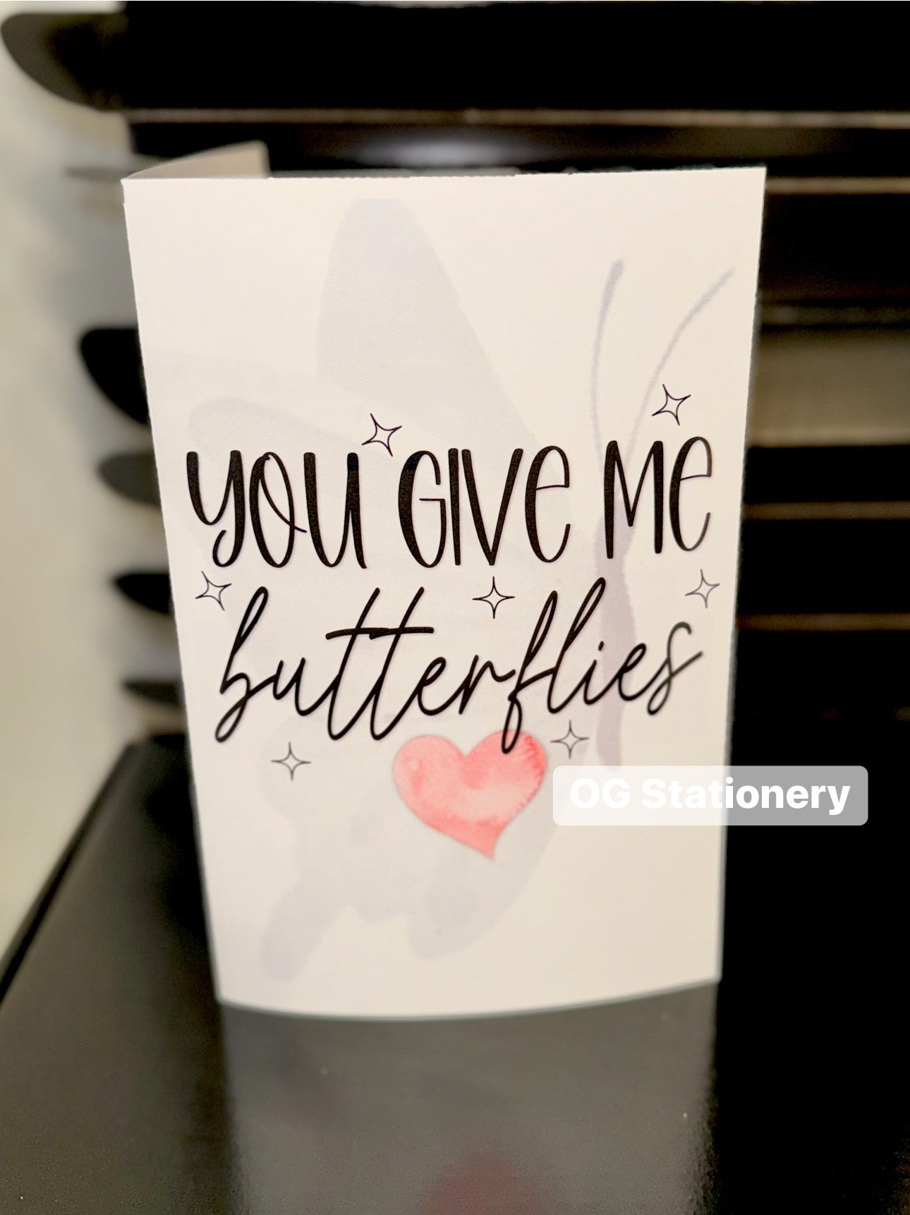 You give me butterflies