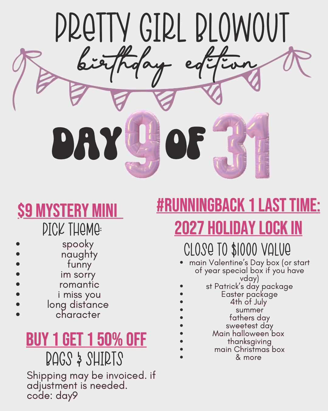 Pretty Girl Blowout (Birthday Edition - Day 9)