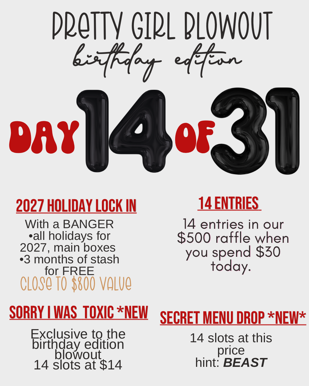 Pretty Girl Blowout (Birthday Edition - Day 14)