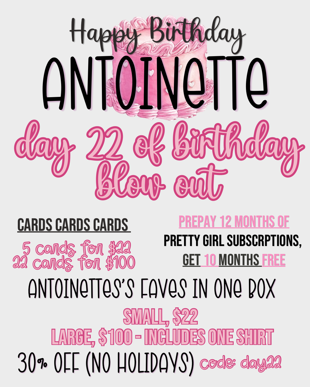 Pretty Girl Blowout (Birthday Edition - Day 22)