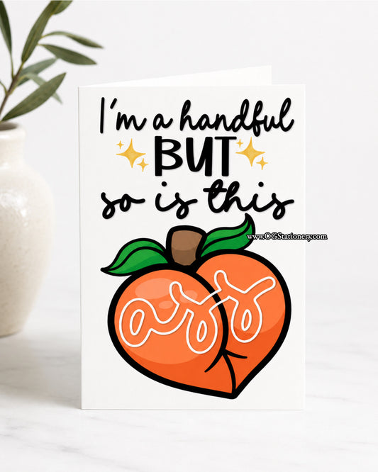 I’m a handful