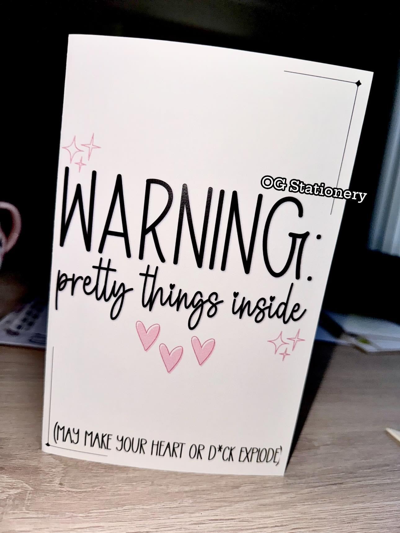 Warning…pretty things inside
