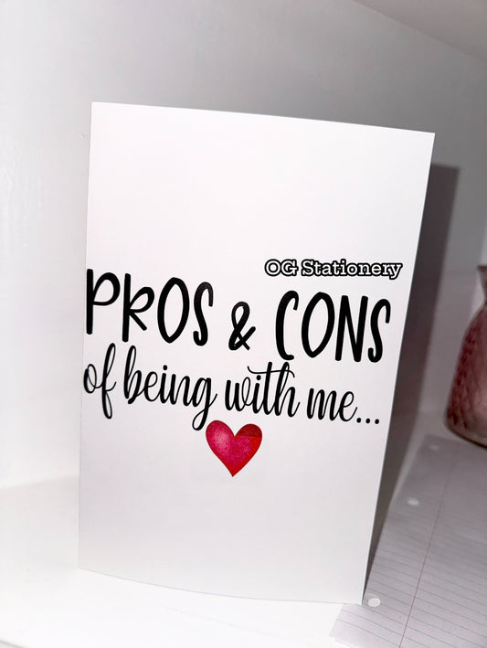 Pros & Cons of being with me (funny/naughty)