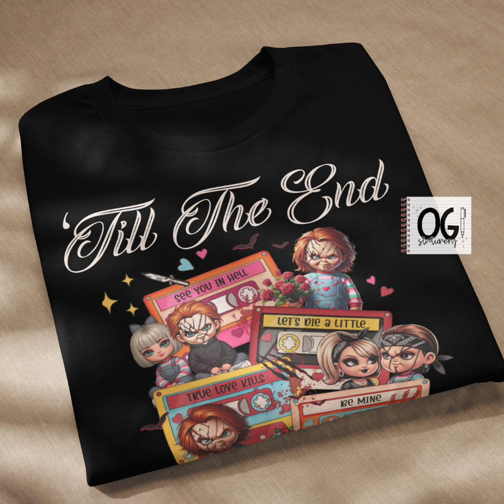 'Till The End Tee  (Vday Drop #3)