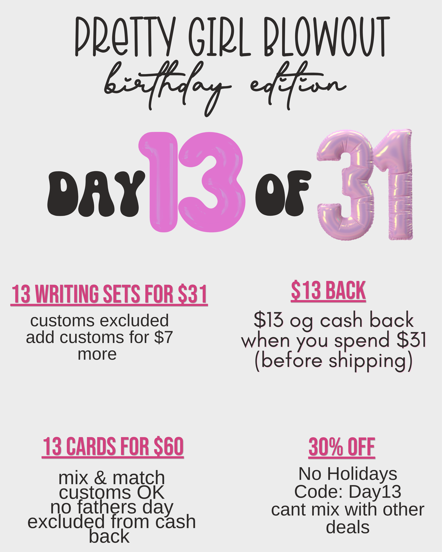 Pretty Girl Blowout (Birthday Edition - Day 13)